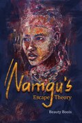 ǀNamgu's Escape Theory