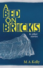 A Bed on Bricks and Other Stories