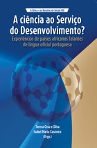 A Ciência ao Serviço do Desenvolvimento?