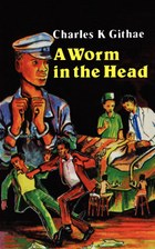 A Worm in the Head