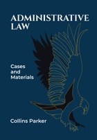 Administrative Law: Cases and Materials