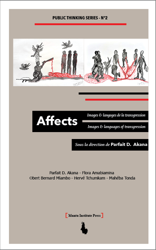 Affects: Images and Langages de la transgression / Affects: Images and Languages of Transgression