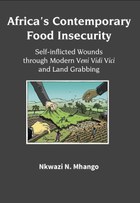 Africa’s Contemporary Food Insecurity