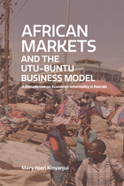 African Markets and the Utu-Ubuntu Business Model