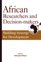 African Researchers and Decision-makers