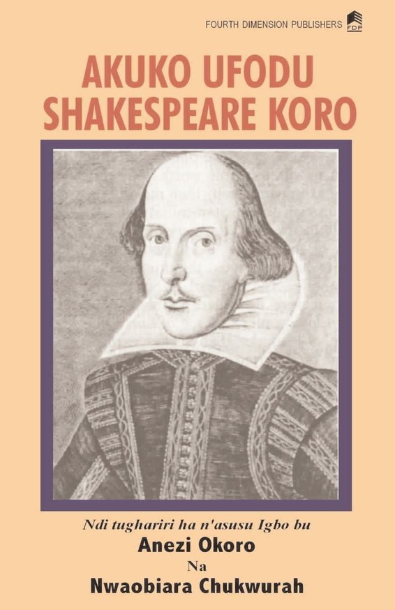 Akuko Ufodu Shakespeare Koro