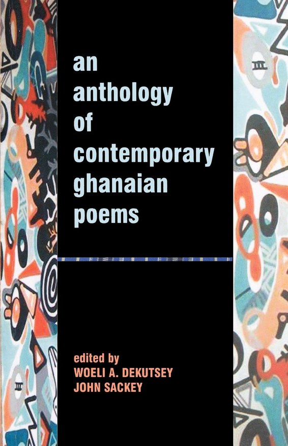An Anthology of Contemporary Ghanaian Poems
