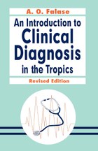 An Introduction to Clinical Diagnosis in the Tropics