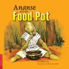 Ananse and the Food Pot