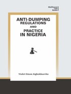 Anti-Dumping Regulations and Practice in Nigeria