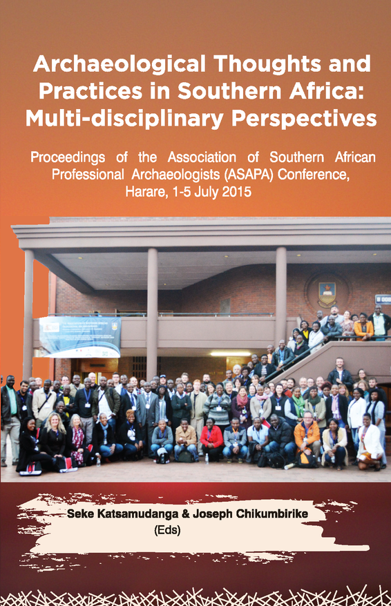 Archaeological Thoughts and Practices in Southern Africa: Multi-disciplinary Perspectives