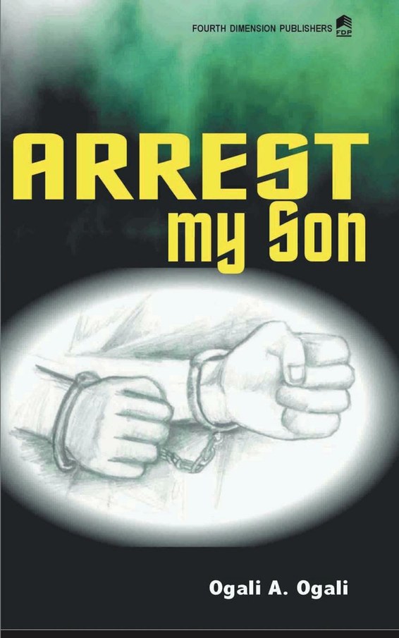 Arrest My Son