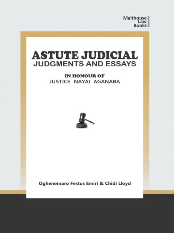 Astute Judical Judgements and Essays