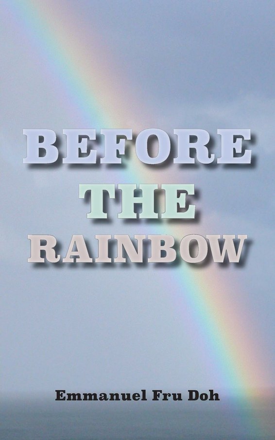 Before the Rainbow