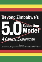 Beyond Zimbabwe’s 5.0 Education Model
