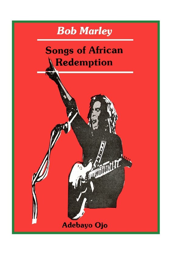 Bob Marley. Songs of Redemption