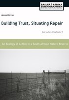  Building Trust, Situating Repair