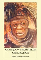 Cameroon Grassfields Civilization