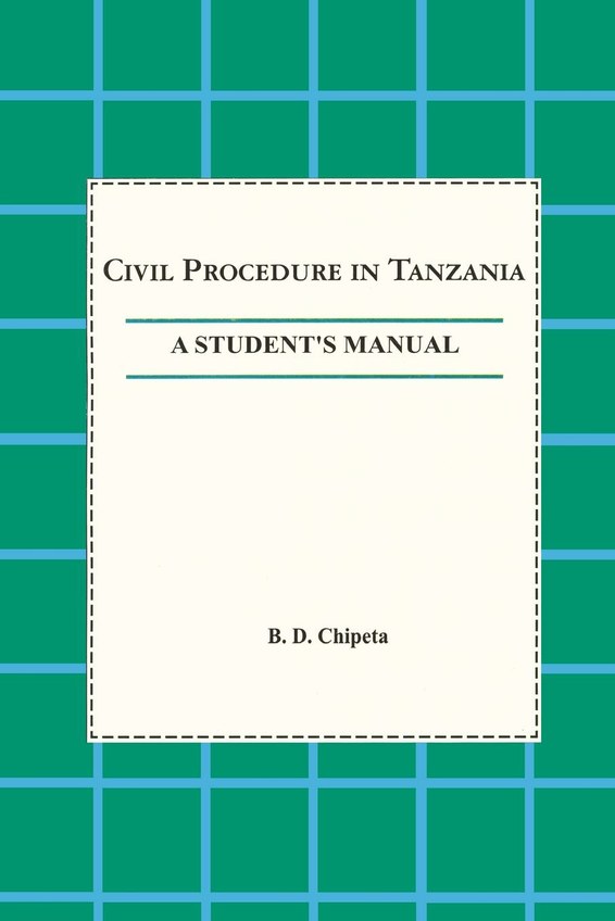 Civil Procedure in Tanzania