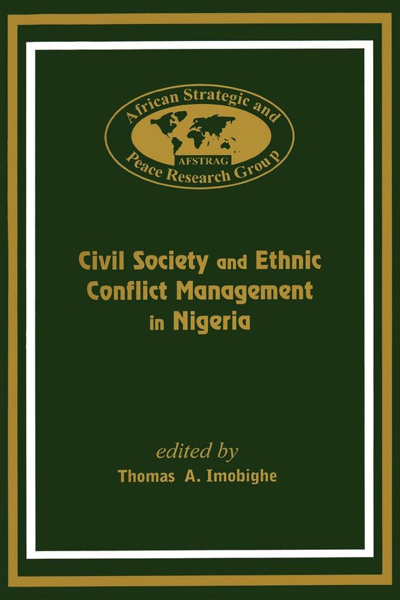 Civil Society and Ethnic Conflict Management in Nigeria