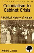 Colonialism to Cabinet Crisis