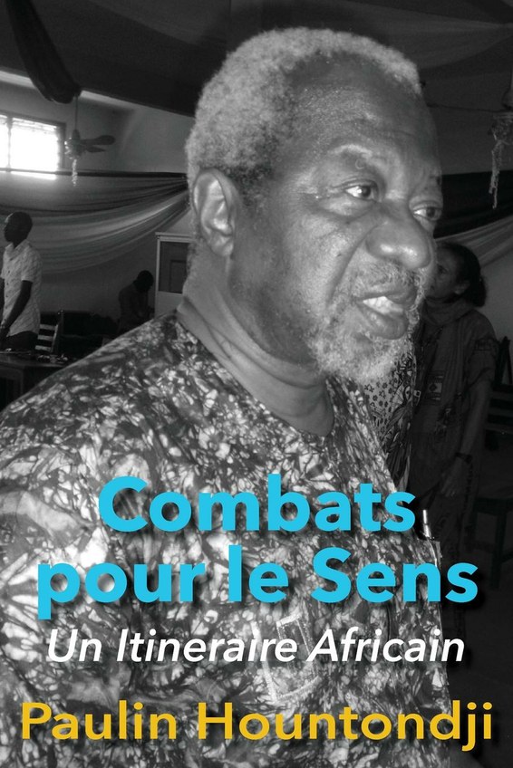 Combats pour le Sens : Un Itineraire Africain