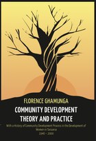 Community Development Theory and Practice