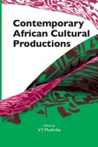 Contemporary African Cultural Productions