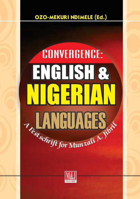 Convergence: English and Nigerian Languages