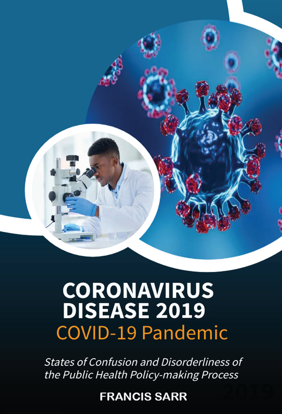 Coronavirus Disease 2019. Covid-19 Pandemic