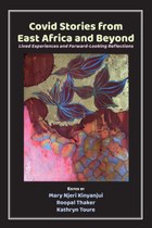 Covid Stories from East Africa and Beyond