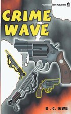 Crime Wave