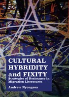 Cultural Hybridity and Fixity