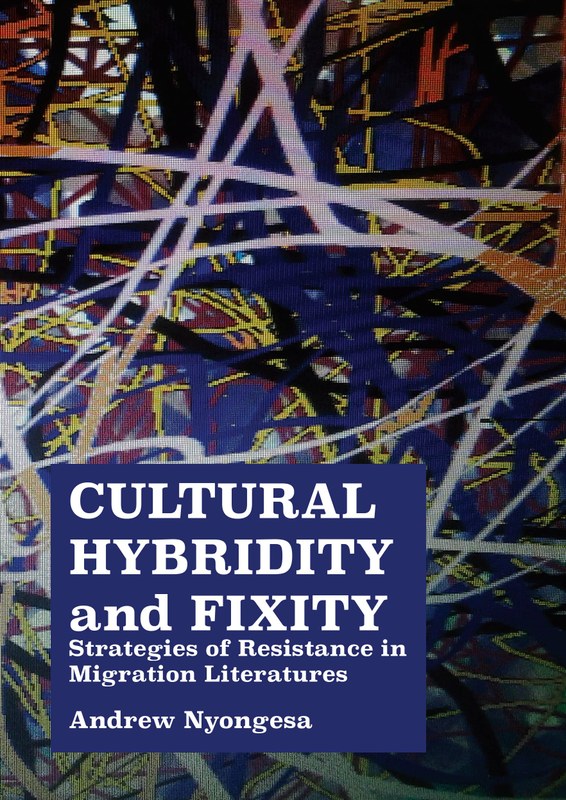 Cultural Hybridity and Fixity