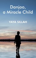 Danjoo, a Miracle Child
