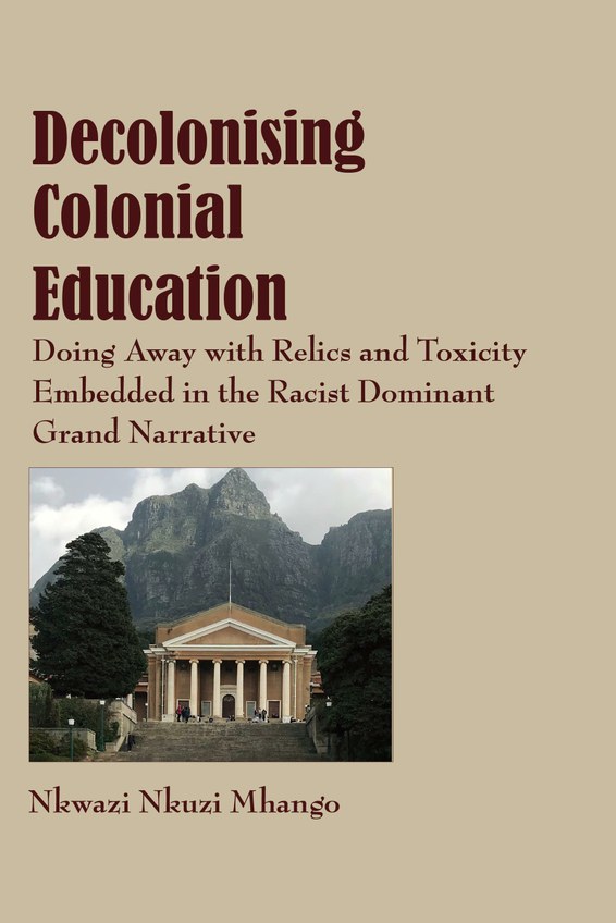 Decolonising Colonial Education