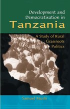 Development and Democratisation in Tanzania