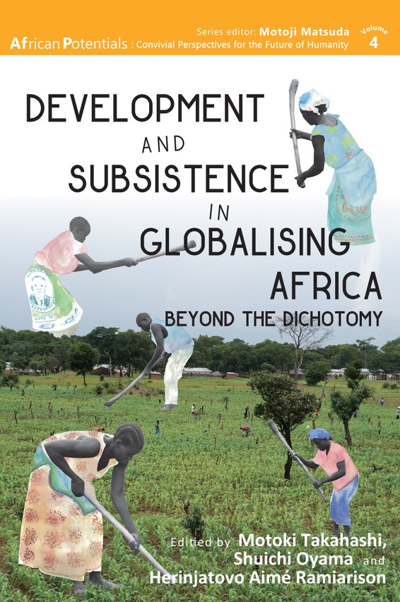 Development and Subsistence in Globalising Africa