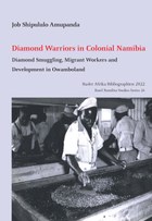 Diamond Warriors in Colonial Namibia