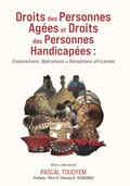 Droits des Personnes Agées et Droits des Personnes Handicapées