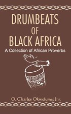 Drumbeats of Black Africa