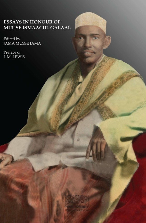 Essays In Honour Of Muuse Ismaaciil Galaal