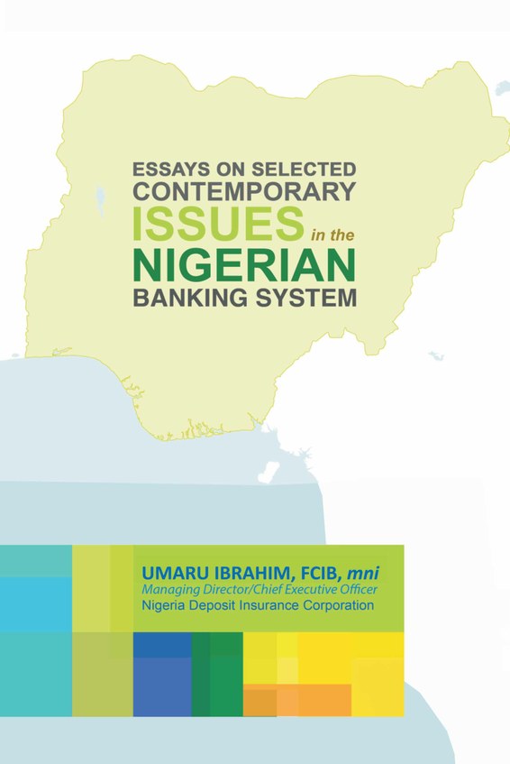 Essays on Selected Contemporary Issues in the Nigerian Banking System