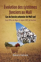 Évolution des systèmes fonciers au Mali