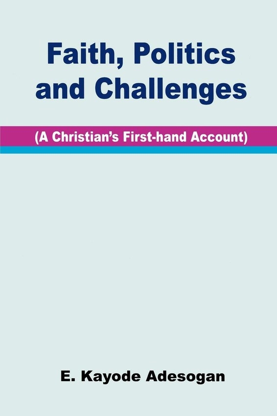 Faith, Politics and Challenges