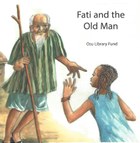 Fati and the Old Man