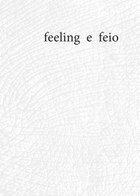 feeling e feio