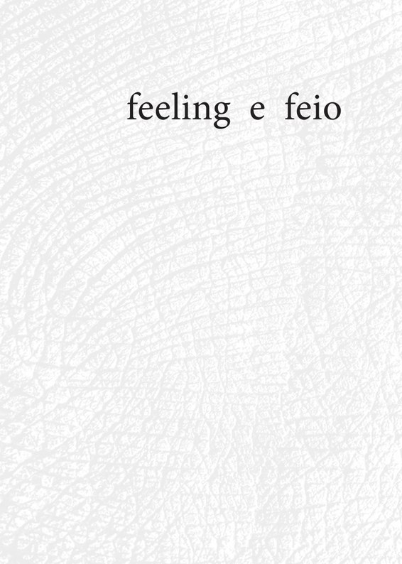 feeling e feio