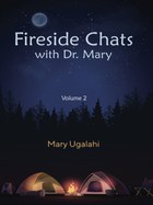 Fireside Chats with Dr. Mary