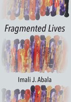 Fragmented Lives